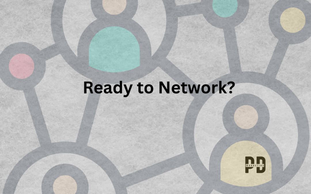 Ready to Network?